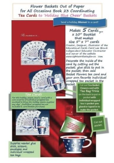 FLOWER BASKETS OUT OF PAPER FOR ALL OCCASIONS Book 23 Coordinating Tea Cards: Holiday Blue Cheer