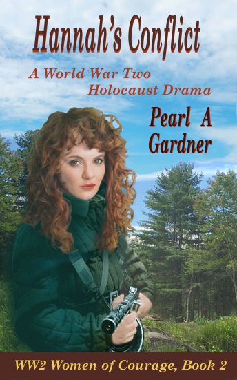 Hannah's Conflict: A World War Two Holocaust Drama