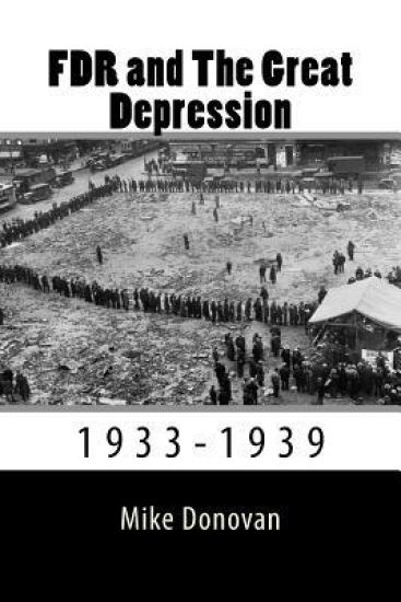 FDR and The Great Depression: 1933-1939