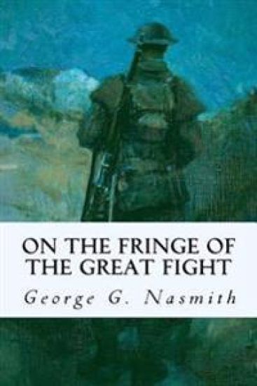 On the Fringe of the Great Fight