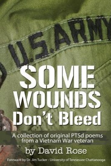 Some Wounds Don't Bleed: A War Veteran's PTSD Journey