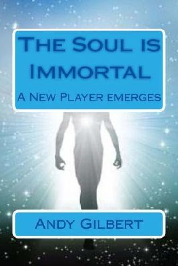 The Soul is Immortal: A new player emerges