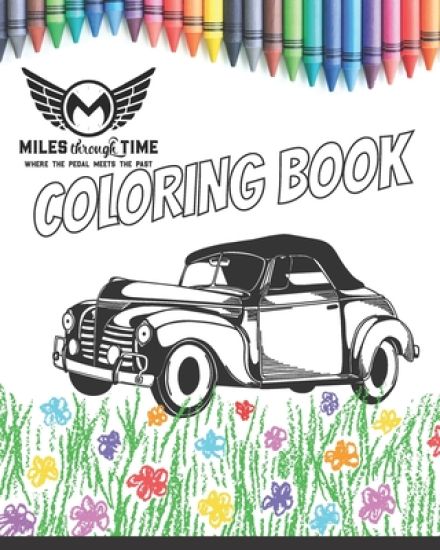 Miles Through Time Coloring Book