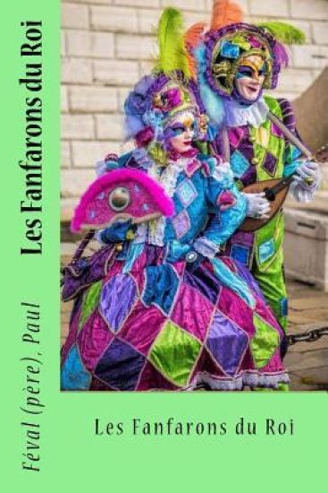 Les Fanfarons du Roi