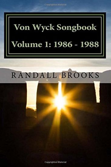 Von Wyck Songbook Volume 1: 1986 - 1988