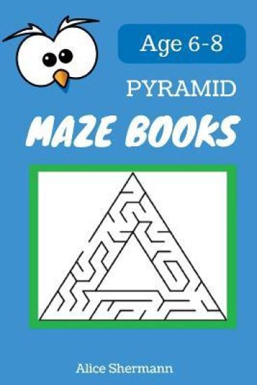 Pyramid Maze Book for Kids Ages 6-8: 50 Maze Puzzle Games to Boost Kids' Brain, Pocket Size 6x9 Inch, Large Print