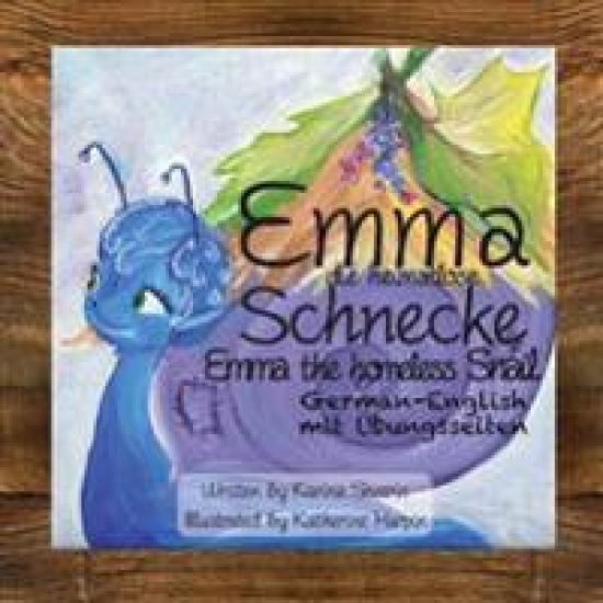 Emma the Homeless Snail - Educational: German-English