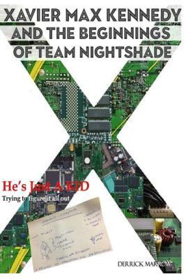 Xavier Max Kennedy and the Beginnings of Team Nightshade