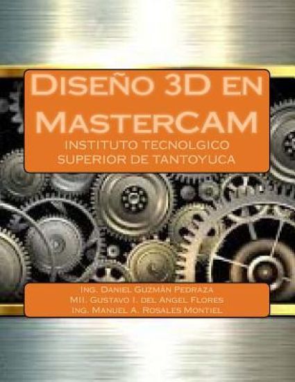 Diseño 3D en MasterCAM