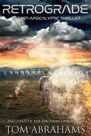 Retrograde: A Post Apocalyptic Thriller