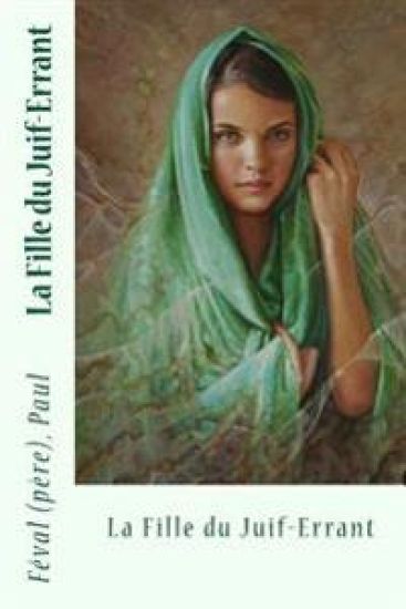 La Fille du Juif-Errant