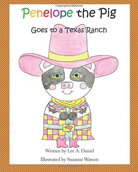 Penelope the Pig Goes to a Texas Ranch