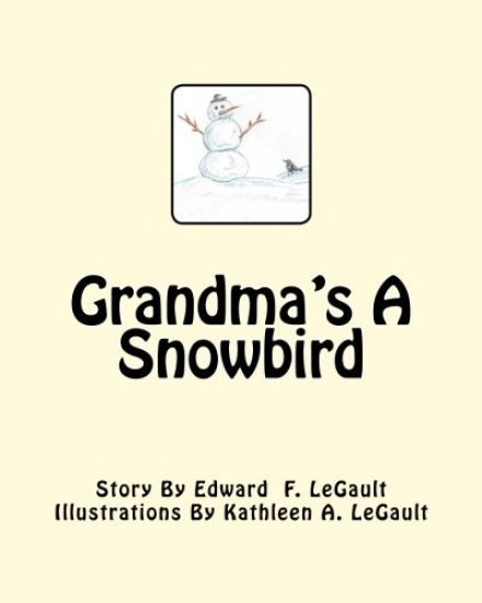 Grandma's A Snowbird