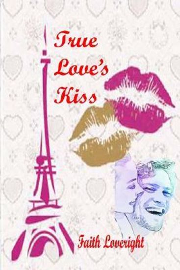 True Love's Kiss