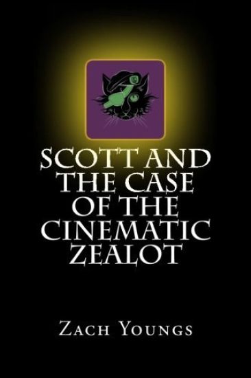 Scott and the Case of the Cinematic Zealot