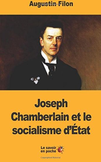 Joseph Chamberlain et le socialisme d'État