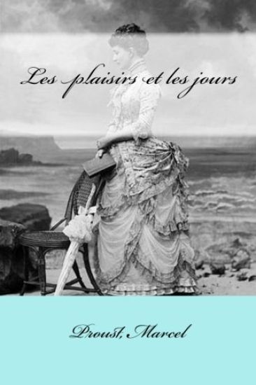Les plaisirs et les jours