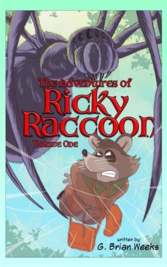 The Adventures of Ricky Raccoon: Volume 1