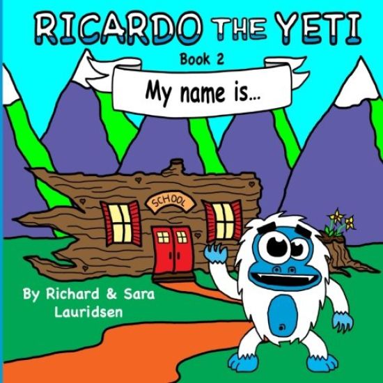 Ricardo the Yeti: My name is...