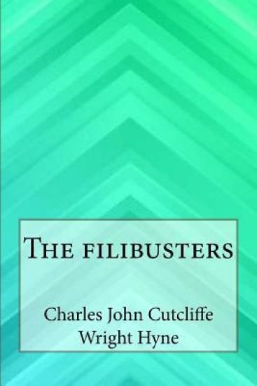 The filibusters