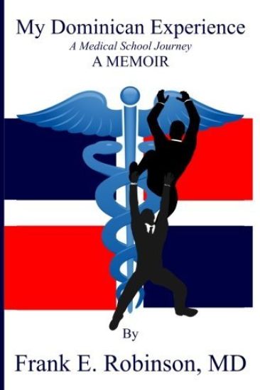 My Dominican Experience: A Memoir