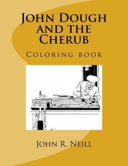John Dough and the Cherub: Coloring book