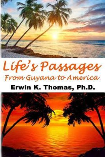 Life's Passages: From Guyana to America
