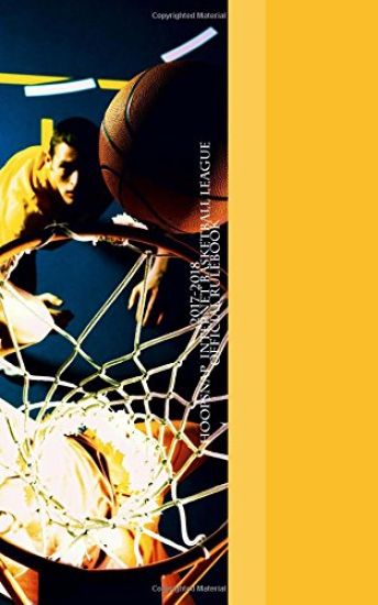 HoopSnap Internet Basketball League Official Rulebook: Own a pro basketball team!