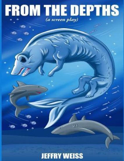 From the Depths: A Screenplay