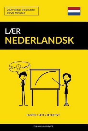 Lær Nederlandsk - Hurtig / Lett / Effektivt
