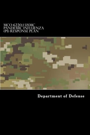 MCO 6220.1 USMC Pandemic Influenza (PI) Response Plan