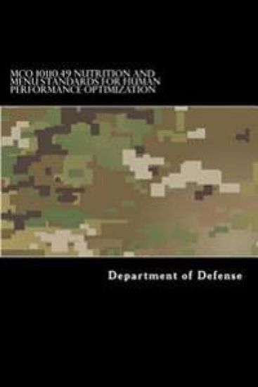 MCO 10110.49 Nutrition and Menu Standards for Human Performance Optimization