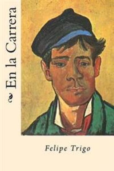 En la Carrera (Spanish Edition)