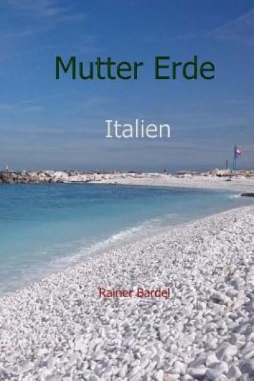Mutter Erde Italien