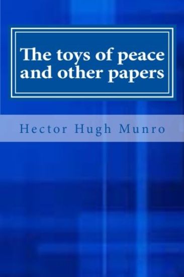 The toys of peace and other papers