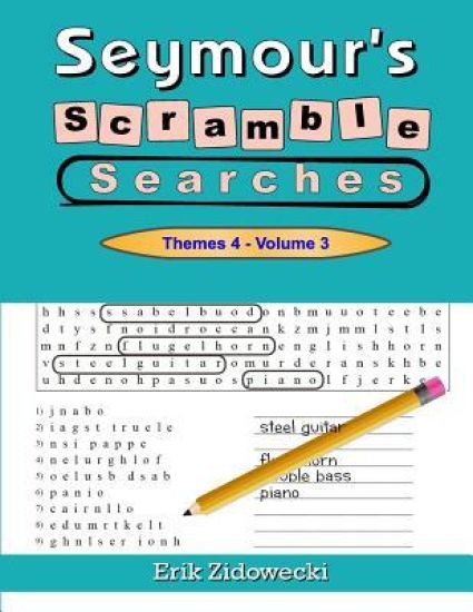 Seymour's Scramble Searches - Themes 4 - Volume 3