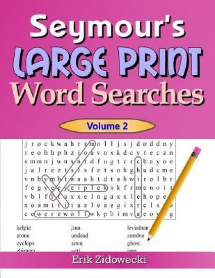Seymour's Large Print Word Searches - Volume 2