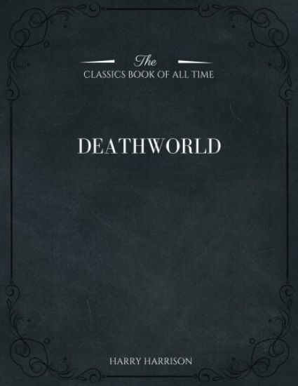 Deathworld by Harry Harrison, Science Fiction, Fantasy
