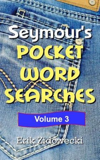 Seymour's Pocket Word Searches - Volume 3