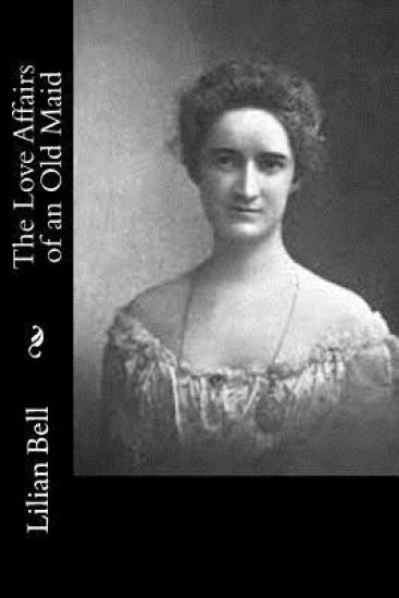 The Love Affairs of an Old Maid