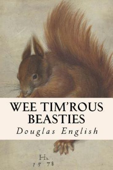 Wee Tim'rous Beasties