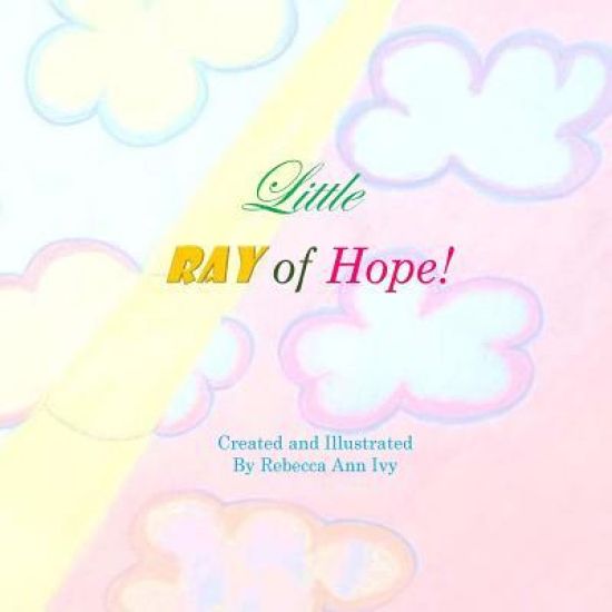 Little Ray of Hope: The House of Ivy