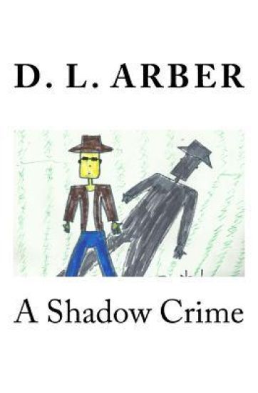 A Shadow Crime
