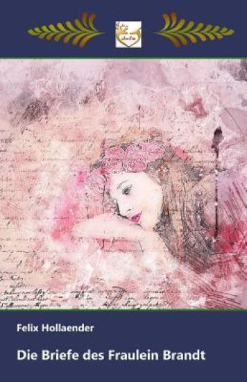 Die Briefe des Fräulein Brandt