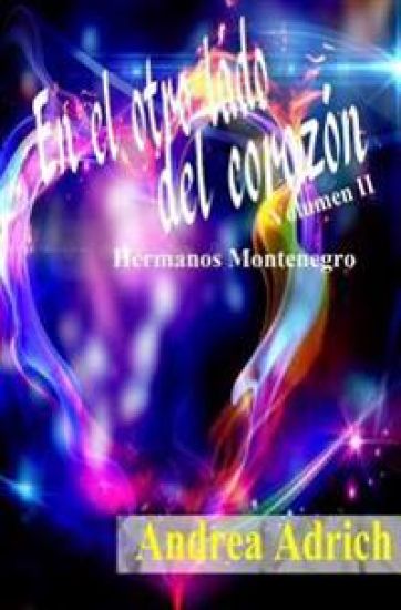 En El Otro Lado del Corazon II: Volumen 2