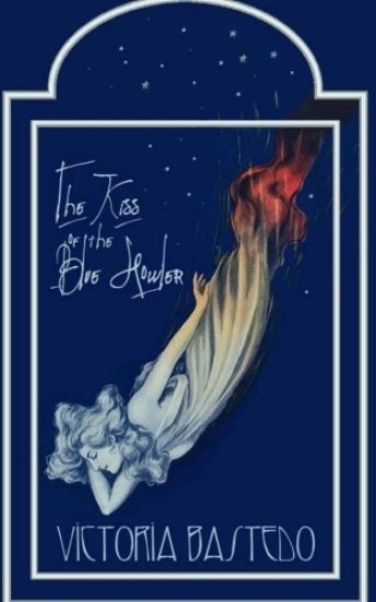 The Kiss of the Blue Howler