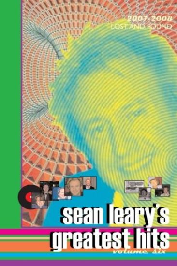 Sean Leary's Greatest Hits, Volume Six