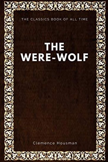 The Were-Wolf