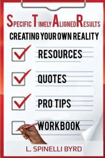 S.T.A.R.: Creating Your Own Reality