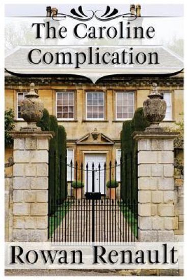 The Caroline Complication: A Mr. Darcy and Elizabeth Bennet Variation